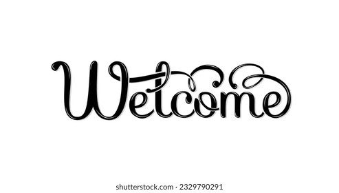 Welcome lettering text. Handwritten calligraphic inscription with smooth lines in black color. Great for banners, Posters, and t-shirt printing.
