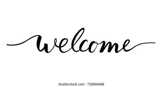 Welcome Lettering Text. Modern Calligraphy Style Illustration.