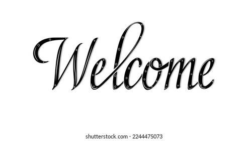 Welcome lettering text. Modern inscription with smooth lines style illustration in black color on the white background  
