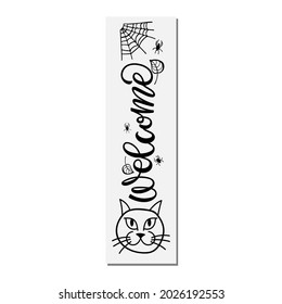 Carteles de bienvenida con cabeza de gato brujo y boceto de telaraña. Signo vertical de halloween. Signo de portada delantera. Ilustración vectorial en blanco y negro. Cartel de bienvenida de Halloween. 
