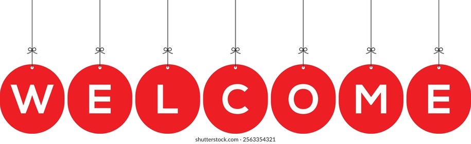 welcome letters banner with red color hanging balls on white background. Word WELCOME hanging on the ropes vector illustration hanging ball style.

