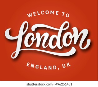 Welcome to London, England, UK. Red stylish hand lettering postcard. Vector calligraphic travel card.