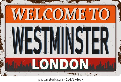 welcome to London Westminster Skyline RUSTED VINTAGE GRUNGY PLATE SIGN