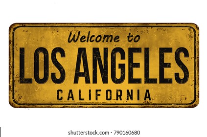 Welcome to Los Angeles vintage rusty metal sign on a white background, vector illustration