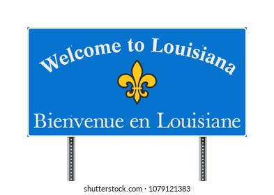 Welcome to Louisiana road sign with the French translation