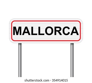 Welcome to Mallorca Spain road sign vector