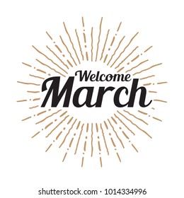 Welcome march Vector hand written text message isolated. card, congratulation, greeting. Poster, advertising, banner, placard design template. Hand written font, abc, script, lettering. Ink drawing.
