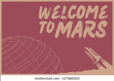 Welcome to Mars with Rocket vector illustration concept on dark red background with texture 