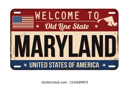 Welcome to Maryland vintage rusty license plate on a white background, vector illustration