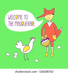 Welcome to masquerade. Kid in carnival dress. Fox little boy and hen. Children theatre vector illustration. Cute character design. Set of graphic elements for kids. Cartoon hand drawn style. 