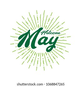 Welcome may Vector hand written text message isolated. card, congratulation, greeting. Poster, advertising, banner, placard design template. Hand written font, abc, script, lettering. Ink drawing.