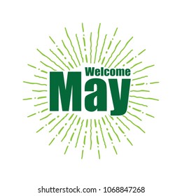 Welcome may Vector hand written text message isolated. card, congratulation, greeting. Poster, advertising, banner, placard design template. Hand written font, abc, script, lettering. Ink drawing.