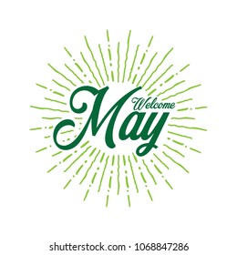 Welcome may Vector hand written text message isolated. card, congratulation, greeting. Poster, advertising, banner, placard design template. Hand written font, abc, script, lettering. Ink drawing.