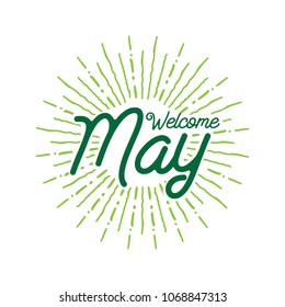 Welcome may Vector hand written text message isolated. card, congratulation, greeting. Poster, advertising, banner, placard design template. Hand written font, abc, script, lettering. Ink drawing.