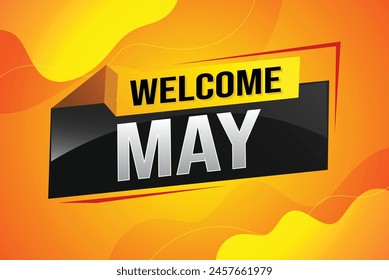 welcome May word text concept icon logo sign symbol vector note 3d style for use landing page, template, social media, web, mobile app, poster, banner, flyer, background, gift card, coupon

