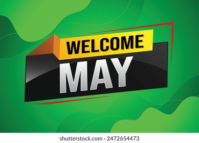 welcome May word text concept icon logo sign symbol vector note 3d style for use landing page, template, social media, web, mobile app, poster, banner, flyer, background, gift card, coupon

