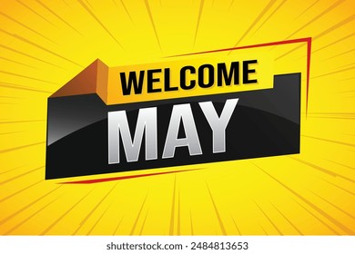 welcome May word text concept icon logo sign symbol vector note 3d style for use landing page, template, social media, web, mobile app, poster, banner, flyer, background, gift card, coupon

