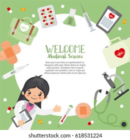 Welcome Medical Service card template. Creative frame with hospital worker, medicament, pills and medical elements.