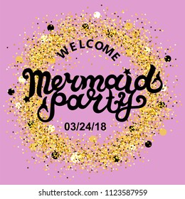 Welcome Mermaid Party text isolated on pink background. Hand drawn lettering Mermaid Party as logo, badge, patch, icon. Template for party, birthday, invitation, flyers, baby birth, web