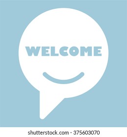 WELCOME Message bubble