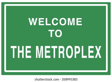 Welcome to the Metroplex Sign