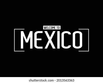 Bienvenida a México Typography Text