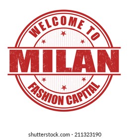 Welcome to Milan, Fashion capital grunge rubber stamp on white, vector illustration
