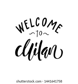  Welcome To Milan  Text with Handwritten Font, lettering for souvenir magnet