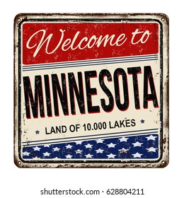 Welcome to Minnesota vintage rusty metal sign on a white background, vector illustration