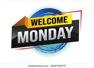 welcome Monday word text concept icon logo sign symbol vector note 3d style for use landing page, template, ui, web, mobile app, poster, banner, flyer, backdrop, gift card, coupon

