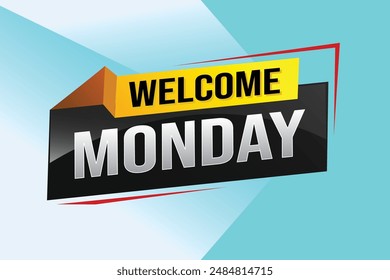 bienvenido lunes palabra concepto de texto icono logo signo símbolo Vector nota 3d estilo para uso página de destino, Plantilla, ui, Web, App móvil, póster, Anuncio, flyer, telón de fondo, Tarjeta de regalo, Cupón

