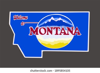 Welcome to Montana sign with best quality