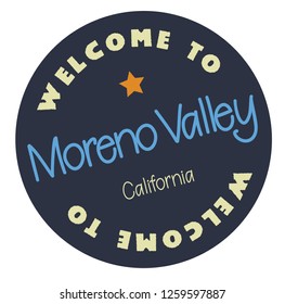 Welcome to Moreno Valley California tourism badge or label sticker. Isolated on white. Vacation retail product for print or web.