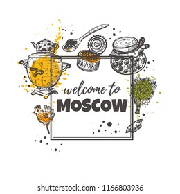 Welcome to Moscow. National concept design. Hand drawn vector illustration with elements of culture and food. Can be used for souvenir shop, sticker, label, badge, emblem, logo, card.