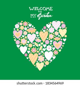 welcome to my garden heart