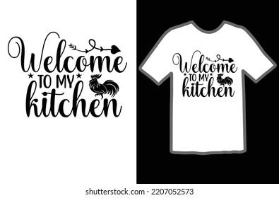 Welcome to my kitchen svg design
