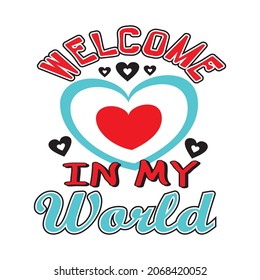 Welcome My World Vector Illustration Editable Stock Vector (Royalty ...