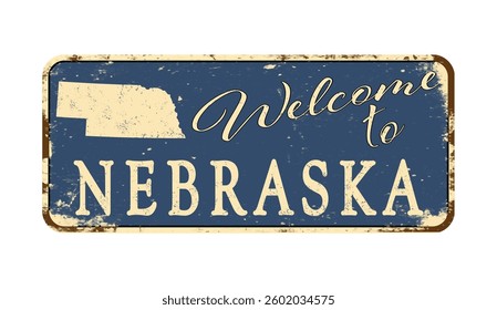 Welcome to Nebraska. A worn blue plaque with the name and outline of the state. Welcome inscription on the road sign