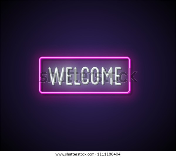 Welcome Neon Signboard Vector Illustration Stock Vector Royalty Free