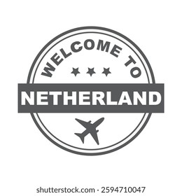 Welcome to Netherland word with airplane, - icon, round rubber, seal, stamp.