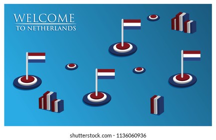 Welcome to Netherlands poster with Netherlands flag,  time to travel Netherlands. vector illustration isolated