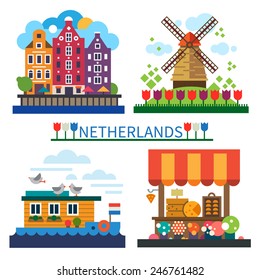 Welcome to Netherlands: windmill on field with tulips, old houses, house-boat, cheese market. Vector flat illustrations.