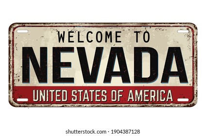 Welcome to Nevada vintage rusty metal plate on a white background, vector illustration