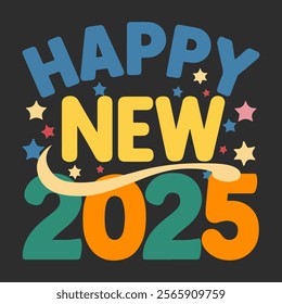 Welcome to a New Era: 2025 text design