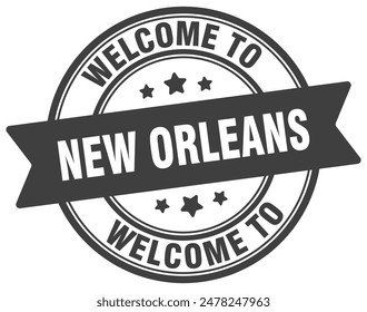 Welcome to New Orleans stamp. New Orleans round sign isolated on white background