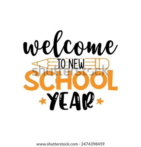 Welcome to new School year, Back To School T shirt, typography t shirt design vector Print Template, Welcome Back to School T-shirt Design, 100 days days of school shirt