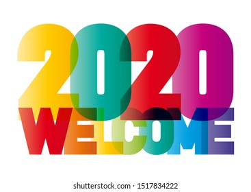 welcome new year 2020 creative colorful text