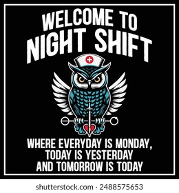 Welcome To Night Shift T-shirt design,Cute nurse t-shirt design	