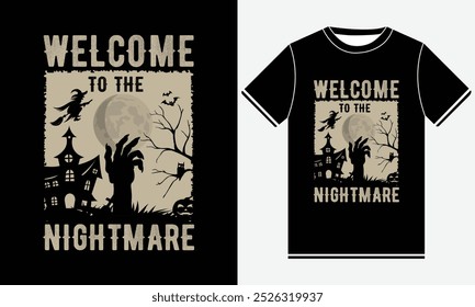 Welcome to the nightmare Halloween t shirt design