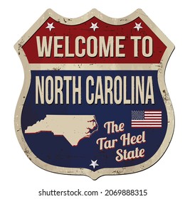 Welcome to North Carolina vintage rusty metal sign on a white background, vector illustration	